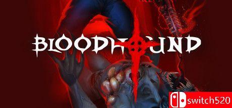 《寻血猎犬（Bloodhound）》官方中文 SKIDROW镜像版封面图