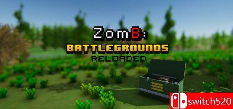 《僵尸B：战场（ZomB: Battlegrounds）》游戏封面