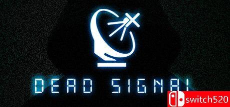 《死亡信号（Dead Signal）》TENOKE镜像版[EN]