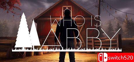 《艾比是谁（Who is Abby）》TENOKE镜像版[EN]
