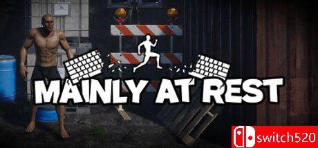 《主要休息（Mainly at Rest）》游戏封面