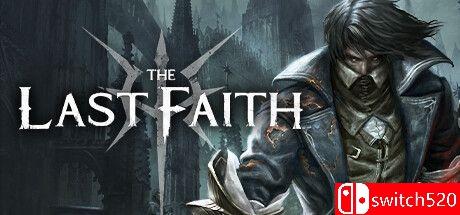 《最后的信念（The Last Faith）》官方中文 TENOKE镜像版封面图