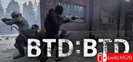 《BTD:BTD》游戏封面 - TENOKE镜像版[英文/日文]