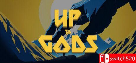 《上至神灵（Up to Gods）》官方中文 TENOKE镜像版封面图