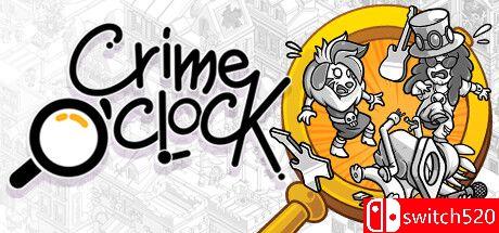 《犯罪时刻（Crime O'Clock）》官方中文 Unleashed硬盘版封面图