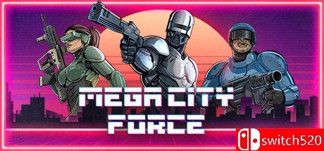 《超级城市力量（Mega City Force）》官方中文 Razor1911镜像版封面图