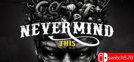 《不要介意这个（Nevermind This）》TENOKE镜像版[英文]