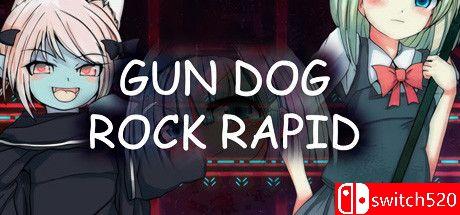 《枪狗岩急流（GUN DOG ROCK RAPID）》游戏封面