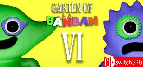 《班班幼儿园6（Garten of Banban 6）》官方中文 TENOKE镜像版封面图