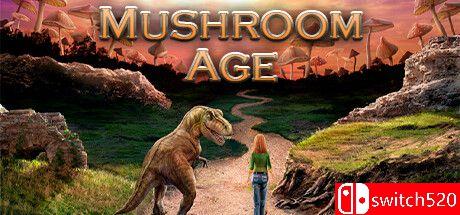 《蘑菇时代（Mushroom Age）》TENOKE镜像版封面图