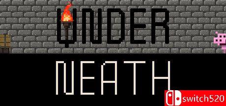 《地下世界（Underneath）》游戏封面