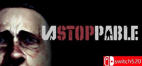 《不可阻挡（Unstoppable）》官方中文 SKIDROW镜像版封面图