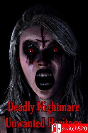 《致命噩梦：不受欢迎的遗产（Deadly Nightmare Unwanted Heritage）》TENOKE镜像版[CN/EN/JP]