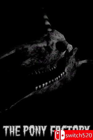 《小马工厂（The Pony Factory）》游戏封面