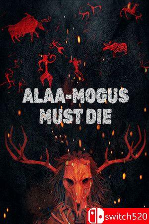 游戏《阿拉莫古斯必须死》封面图