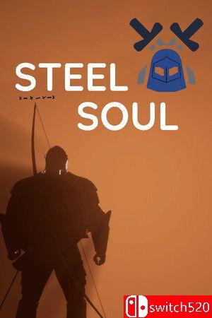 《钢铁灵魂（Steel Soul）》TENOKE镜像版[EN]