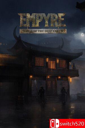 EMPYRE: Earls of the Deep Earth - SKIDROW镜像版封面图