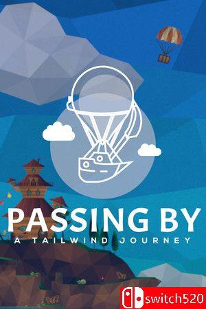 《信风的风信（Passing By - A Tailwind Journey）》官方中文 Unleashed硬盘版[CN/TW/EN]