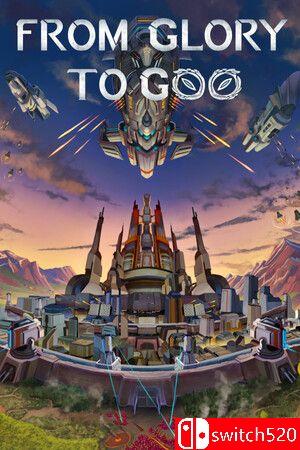 《从光荣到毁灭（From Glory To Goo）》Early Access P2P硬盘版[EN]