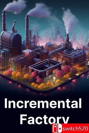 《增量工厂（Incremental Factory）》官方中文版游戏封面
