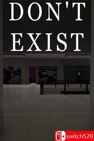 《不存在（DON'T EXIST）》TENOKE镜像版[EN]