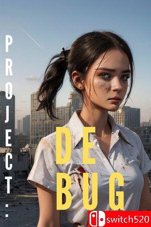 游戏《项目：调试（PROJECT : DEBUG）》封面图