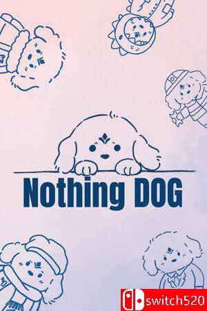 《没事儿小狗（Nothing Dog）》官方中文 TENOKE镜像版封面图