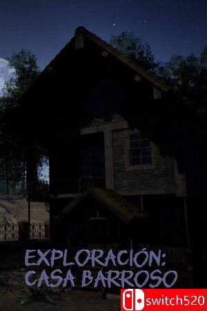《探索：巴罗索之家（Exploración: Casa Barroso）》TENOKE镜像版封面图