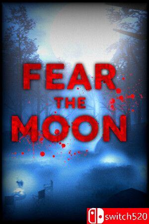 《畏惧月亮（Fear the Moon）》游戏封面