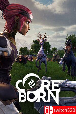 《核心之子（Coreborn）》官方中文 TENOKE镜像版封面图