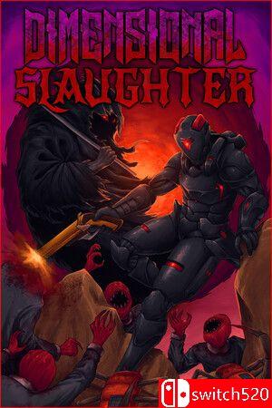 《维度屠戮（DIMENSIONAL SLAUGHTER）》游戏封面