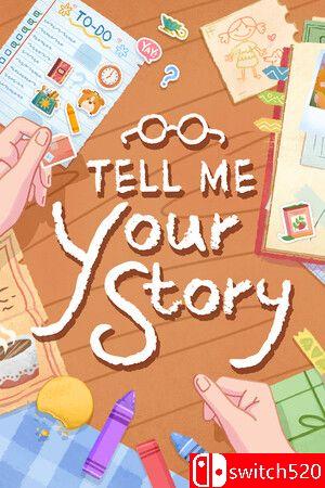 《诉说你的故事（Tell Me Your Story）》游戏封面