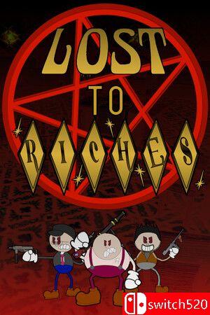 《失去财富（Lost To Riches）》TENOKE镜像版[EN]