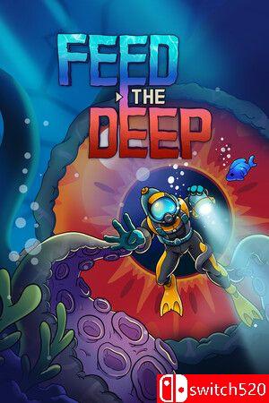 《喂养深渊（Feed the Deep）》官方中文 P2P硬盘版封面图