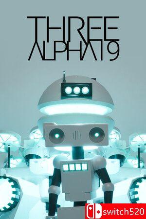 《三号机器人（Three Alpha One Nine）》TENOKE镜像版[EN]