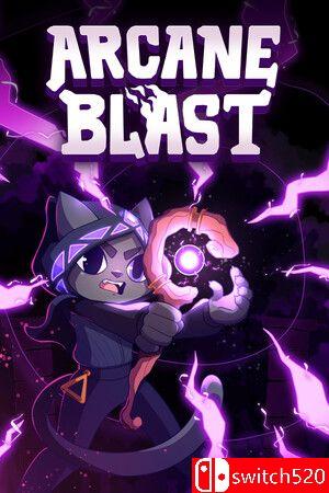 《奥术爆破（Arcane Blast）》游戏封面
