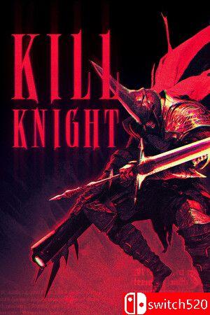 《射戮骑士（KILL KNIGHT）》游戏封面