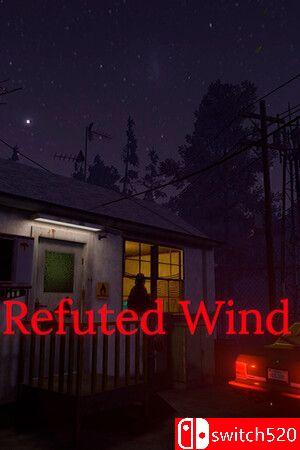 《驳风迷案（Refuted Wind）》游戏封面