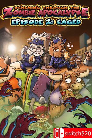 《末日诡计：笼中困兽（Scheming Through Zombie Apocalypse）》B.15773751 P2P硬盘版[EN]