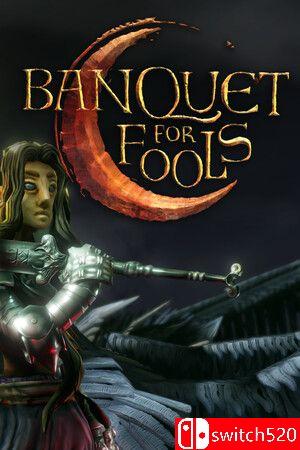 《愚者盛宴（Banquet for Fools）》Early Access P2P硬盘版[EN]