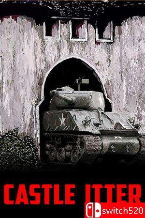 《伊特城堡（Castle Itter - The Strangest Battle of WWII）》游戏封面