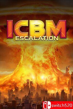 《洲际导弹：全面升级（ICBM: Escalation）》官方中文 SKIDROW镜像版封面图