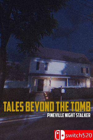 《墓穴奇谈：派恩维尔夜行者》游戏封面