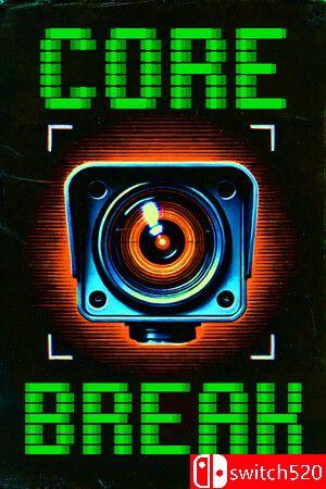 《核心破裂（Core Break）》TENOKE镜像版[EN]