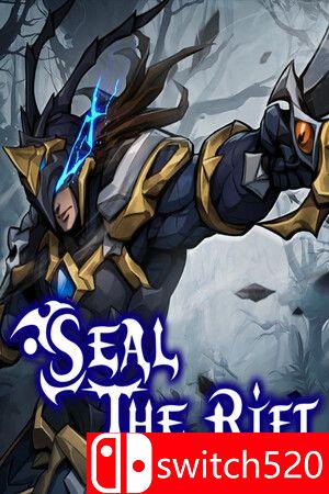 《裂隙封印（Seal the Rift）》游戏封面