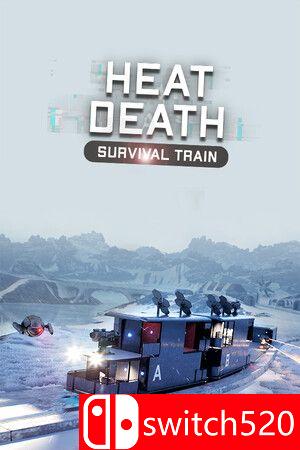 《热寂：生存列车（Heat Death: Survival Train）》游戏封面