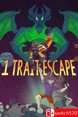 《单特质逃亡（1 Trait Escape）》TENOKE镜像版[EN]