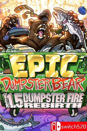 Epic Dumpster Bear 1.5 DX: Dumpster Fire Reborn 游戏封面