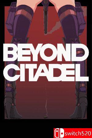 《超越堡垒（Beyond Citadel）》TENOKE镜像版[EN]