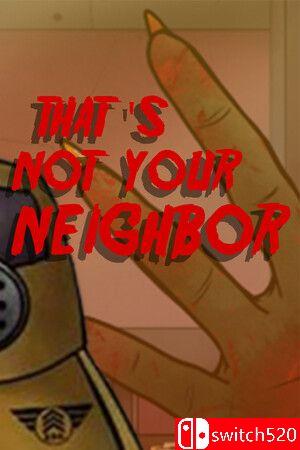 《那不是你的邻居》游戏封面